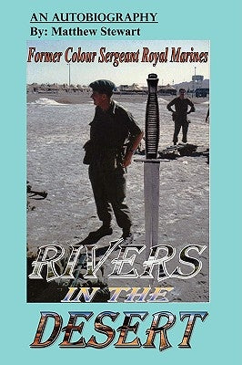 Rivers in the Desert by Stewart, Matthew