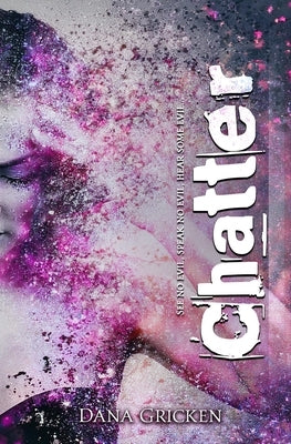 Chatter by Gricken, Dana