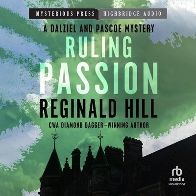 Ruling Passion by Hill, Reginald