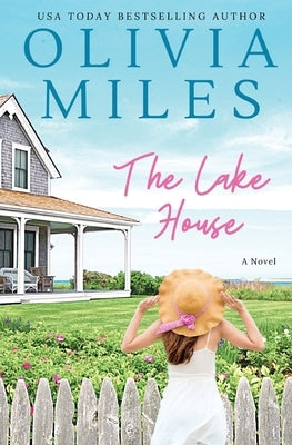 The Lake House by Miles, Olivia