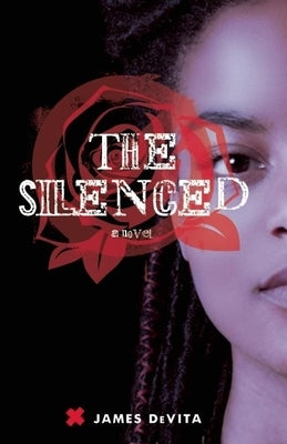 The Silenced by DeVita, James
