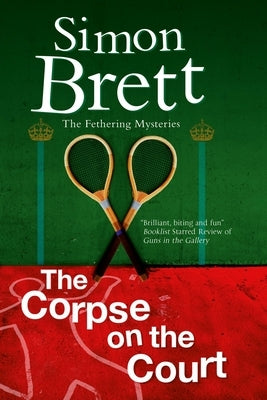 Corpse on the Court by Brett, Simon