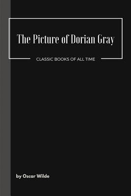 The Picture of Dorian Gray by Wilde, Oscar