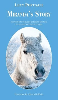 Miranda's Story by Postgate, Lucy