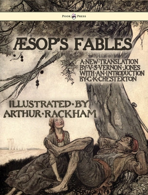 Aesop's Fables - Illustrated by Arthur Rackham by Aesop