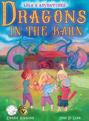 Dragons in the Barn by Higgins, Ennes