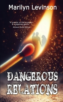 Dangerous Relations by Levinson, Marilyn