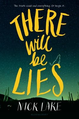 There Will Be Lies by Lake, Nick