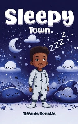 Sleepy Town by Ronette, Tiffanie