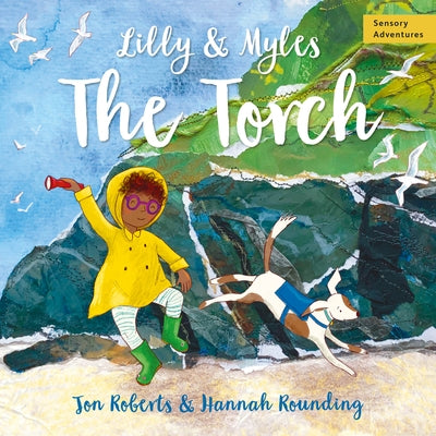 Lilly & Myles: The Torch by Roberts, Jon