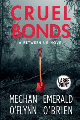 Cruel Bonds by O'Flynn, Meghan