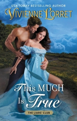 This Much Is True by Lorret, Vivienne