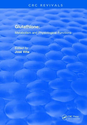 Glutathione (1990) by Vina, Jose