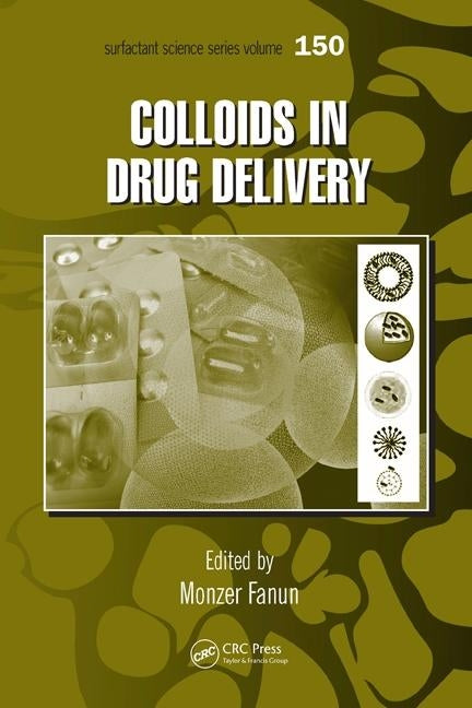 Colloids in Drug Delivery by Fanun, Monzer