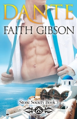 Dante by Gibson, Faith