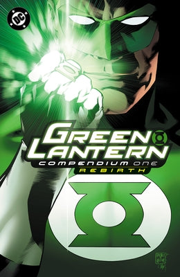Green Lantern Compendium One: Rebirth by Johns, Geoff