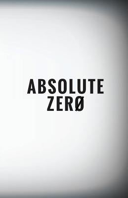 Absolute Zero by Tameron, Hayden