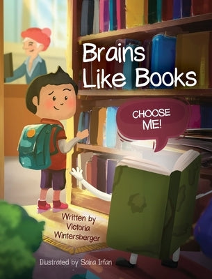 Brains Like Books by Wintersberger, Victoria