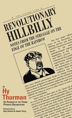 Revolutionary Hillbilly by Thurman, Hy