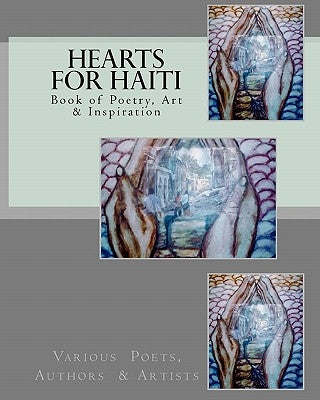 Hearts for Haiti: Book of Poetry & Inspiration by Peace Inc, Pens For