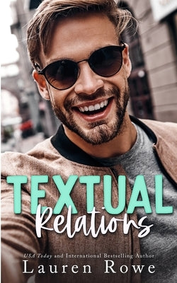 Textual Relations by Rowe, Lauren