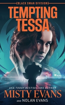 Tempting Tessa by Evans, Misty