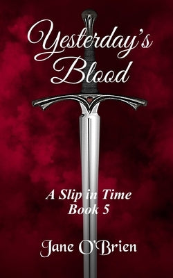 Yesterday's Blood by O'Brien, Jane