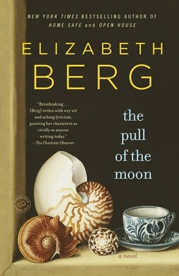 The Pull of the Moon by Berg, Elizabeth