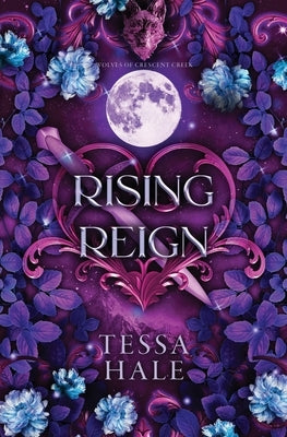 Rising Reign by Hale, Tessa