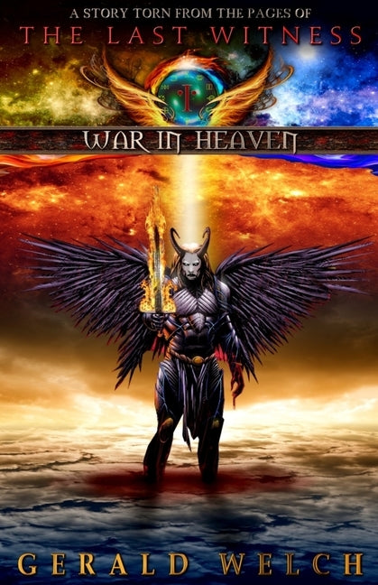 War In Heaven by Welch, Gerald