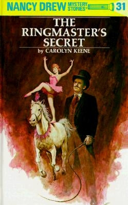 The Ringmaster's Secret by Keene, Carolyn