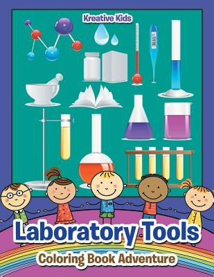 Laboratory Tools Coloring Book Adventure by Kreative Kids