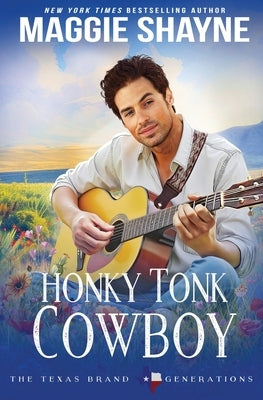 Honky Tonk Cowboy by Shayne, Maggie