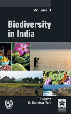Biodiversity in India Vol. 8 by T.
