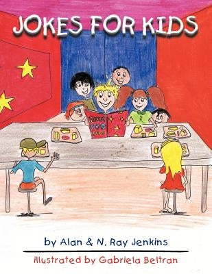 Jokes for Kids by Alan &. N. Ray Jenkins