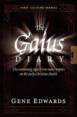 The Gaius Diary by Edwards, Gene