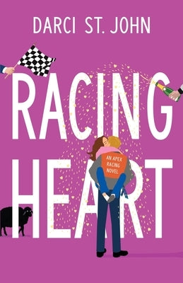 Racing Heart by St John, Darci