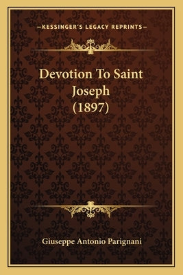 Devotion To Saint Joseph (1897) by Parignani, Giuseppe Antonio
