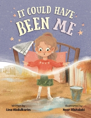 It Could Have Been Me by Abdulkarim, Lina M.