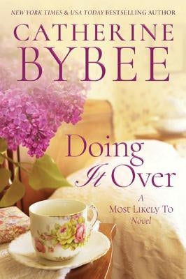 Doing It Over by Bybee, Catherine