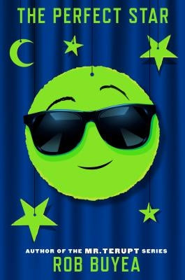 The Perfect Star by Buyea, Rob