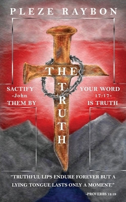 The Truth by Raybon, Pleze