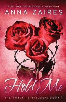 Hold Me by Zaires, Anna