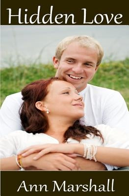 Hidden Love by Marshall, Ann