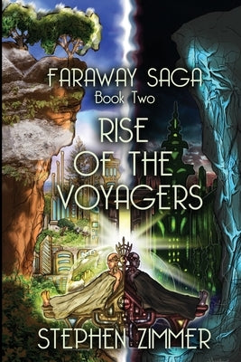Rise of the Voyagers by Zimmer, Stephen