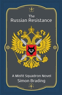 The Russian Resistance by Brading, Simon