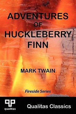 Adventures of Huckleberry Finn (Qualitas Classics) by Twain, Mark