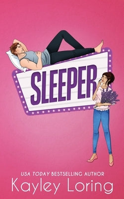Sleeper by Loring, Kayley