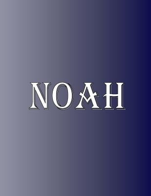 Noah: 100 Pages 8.5" X 11" Personalized Name on Notebook College Ruled Line Paper by Rwg