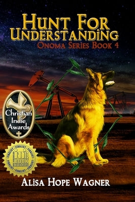 Hunt for Understanding by Wagner, Alisa Hope